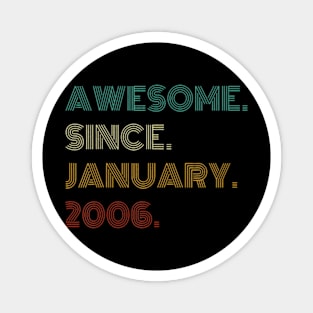 Years Old Awesome Since January 2006 18th Birthday Magnet